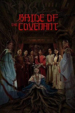 Bride of the Covenant (2025) Hindi (MULTI AUDIO) – –