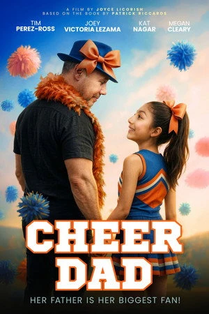 Cheer Dad (2026) Hindi (MULTI AUDIO) – – HD Poster Download - filmyfly
