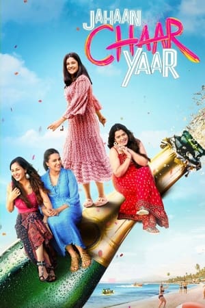 Jahaan Chaar Yaar 2022 Hindi Movie DVDScr – HD Poster Download - filmyfly