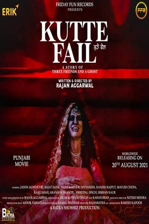 Kutte Fail (2021) Punjabi Movie [950MB] HD Poster Download - filmyfly