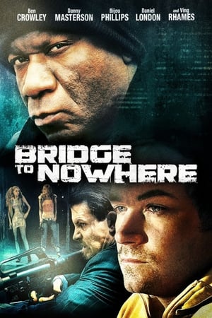 The Bridge to Nowhere (2009) Hindi Dual Audio – HD Poster Download - filmyfly